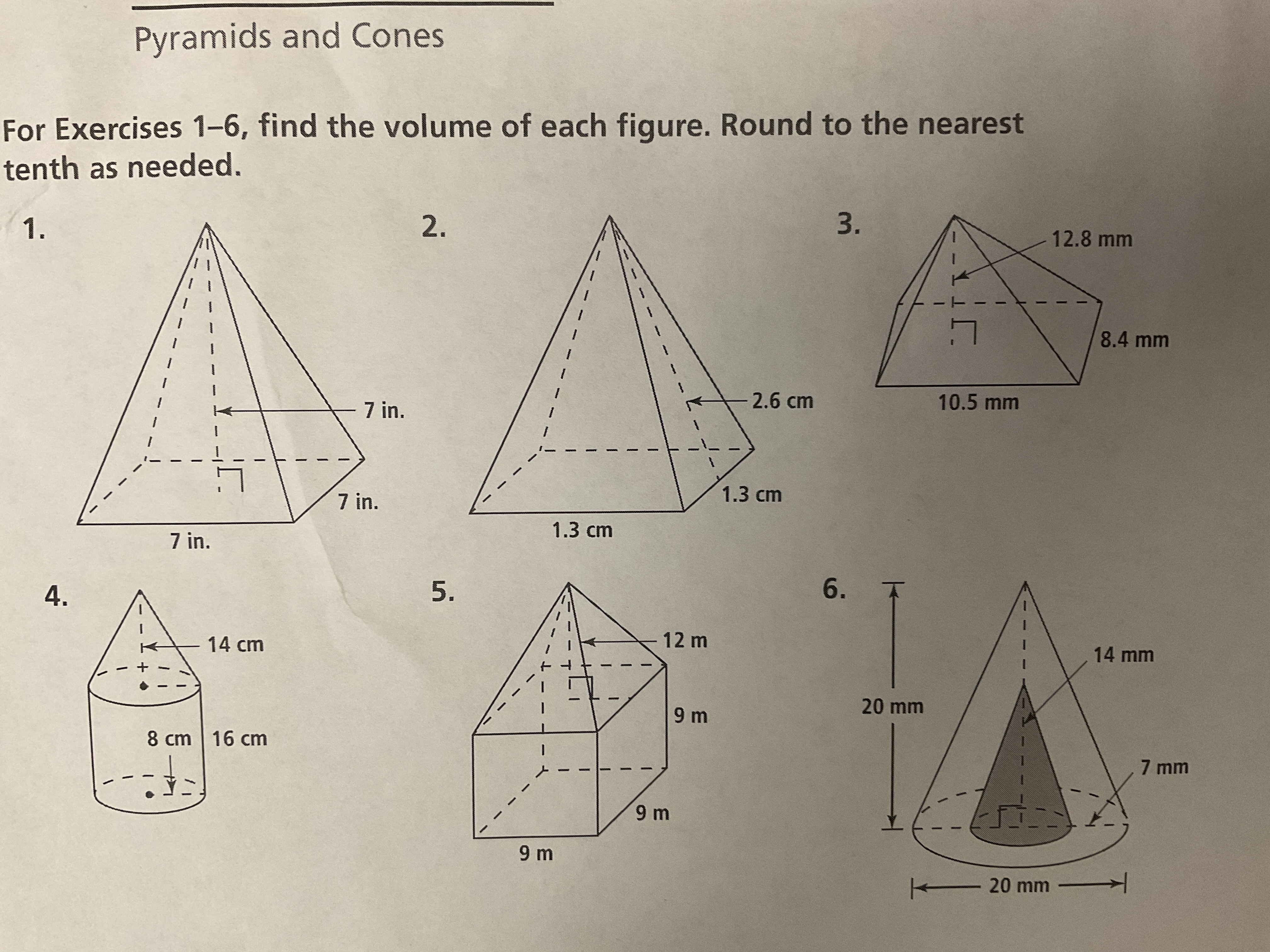 Pyramids and Cones For Exercises 1-6, find the