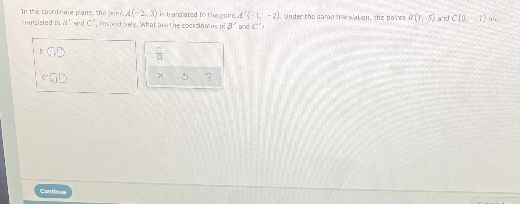 In the coordinate plane, the point A ( 2, 3) is