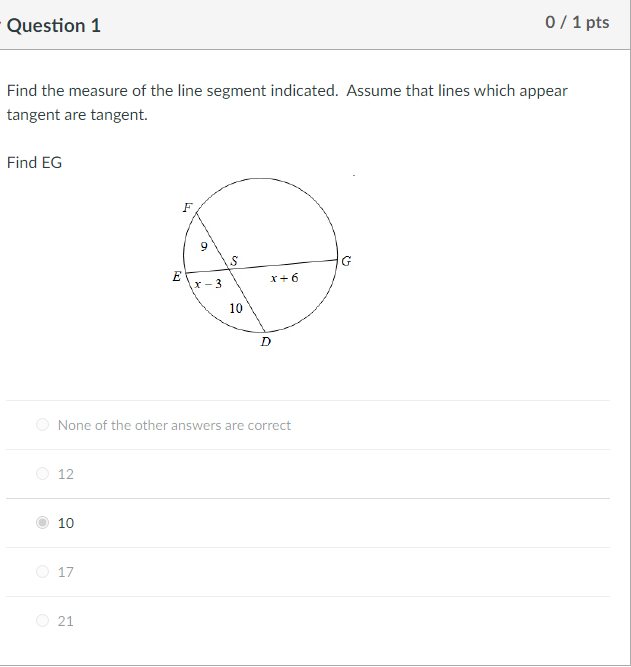 Question 1 0 / 1 pts Find the measure of the line