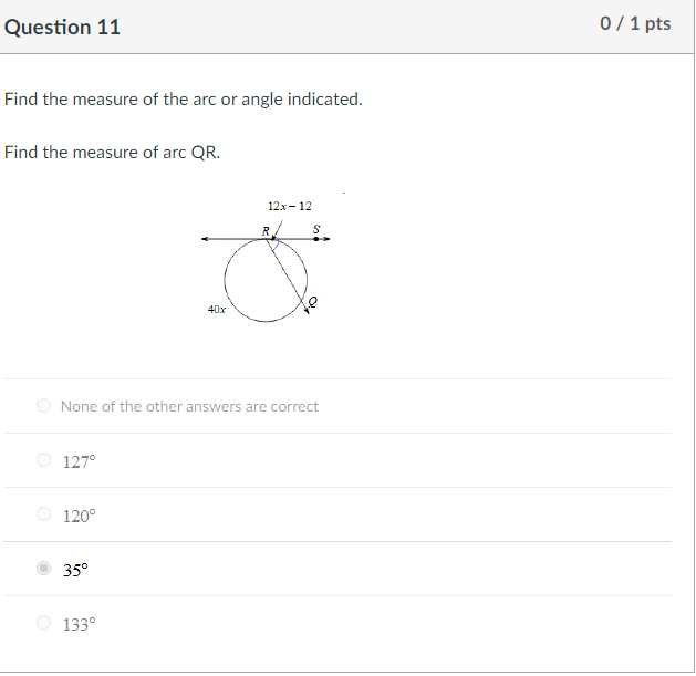 Question 1 0 / 1 pts Find the measure of the line