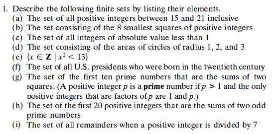 1. Describe the following nite sets by listing