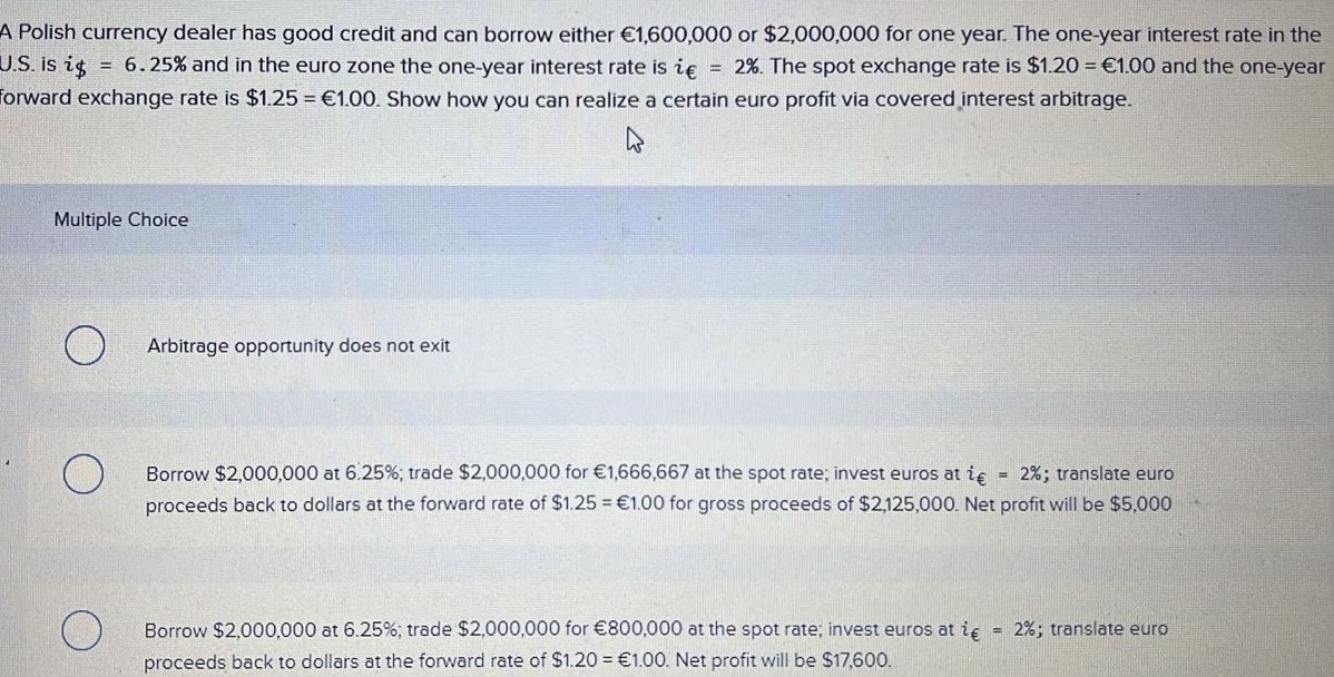 Finance A Polish currency dealer has good credit