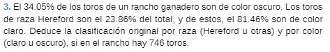 3. El 34.05% de los toros de un rancho ganadero