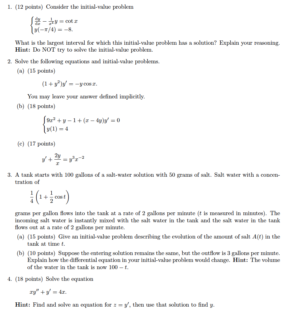 Consider the initial-value problem 1. (12 points)
