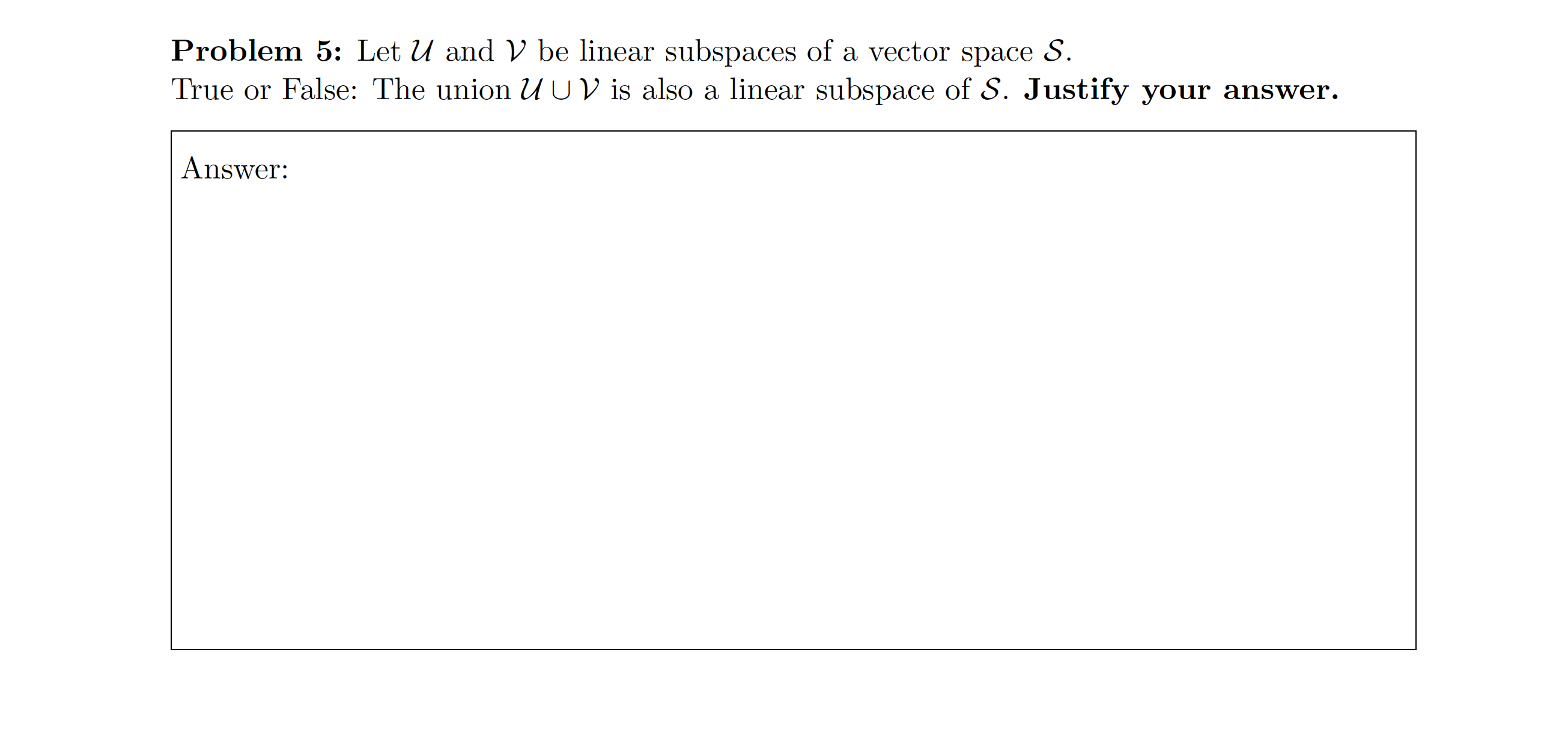 Problem 5: Let M and V be linear subspaces of a