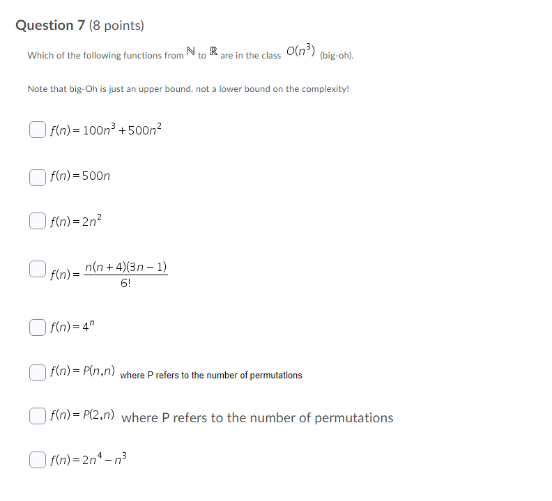 Question 7 (8 points) Which of the following