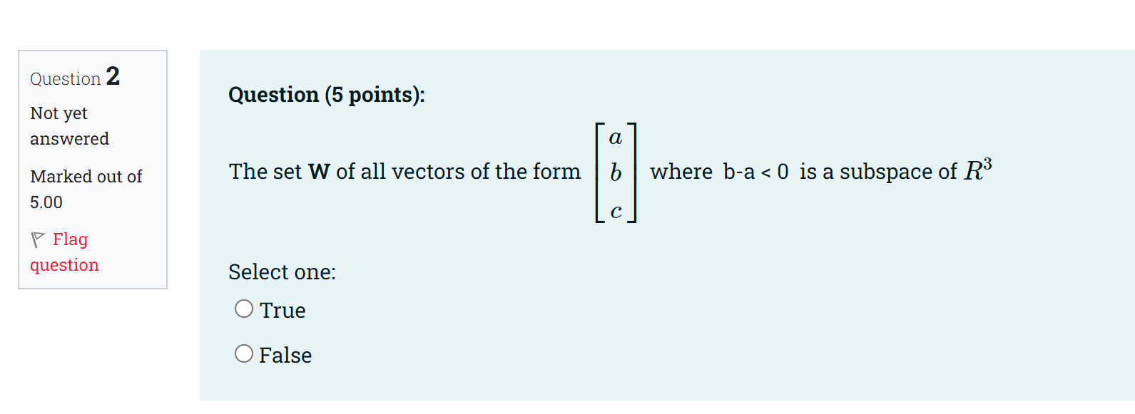 Question 2 - - Questmn (5 p01nts)= Not yet
