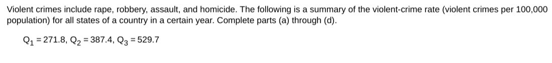 Violent crimes include rape, robbery, assault,