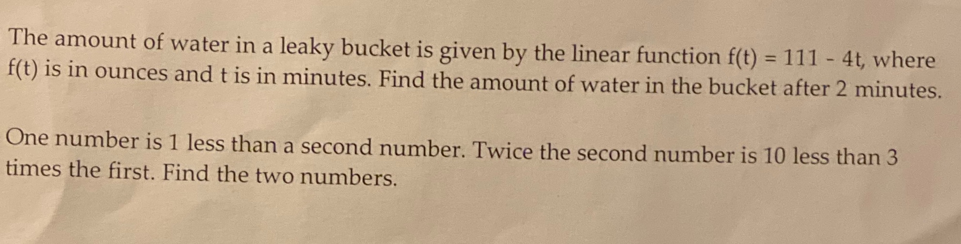Solve. I need help The amount of water in a leaky