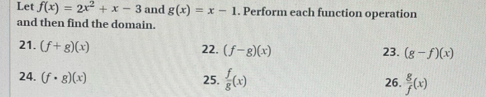 Need help with 21, 22,24,26 Let f(x) = 2x- + x -