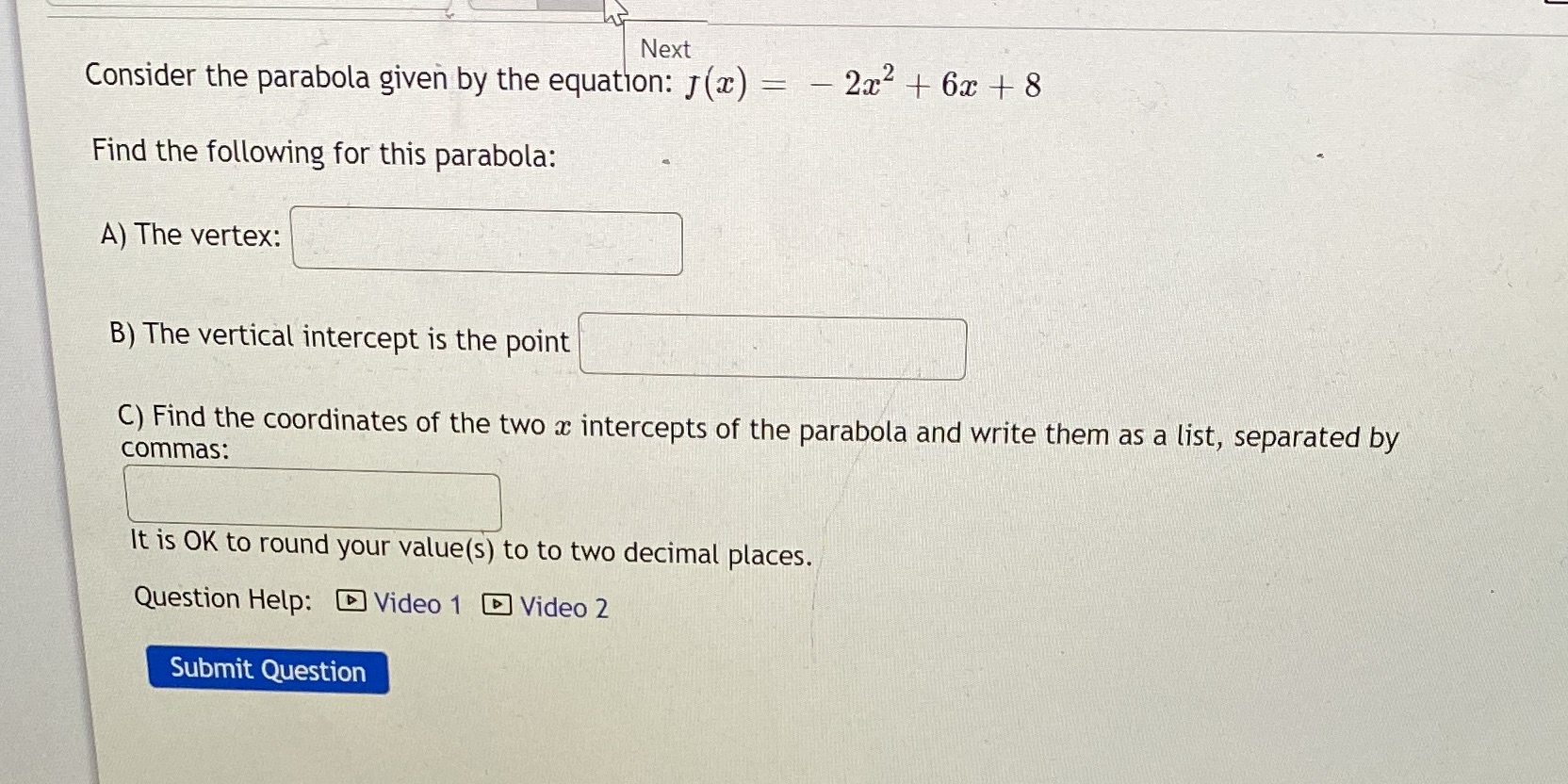 Next Consider the parabola given by the equation: