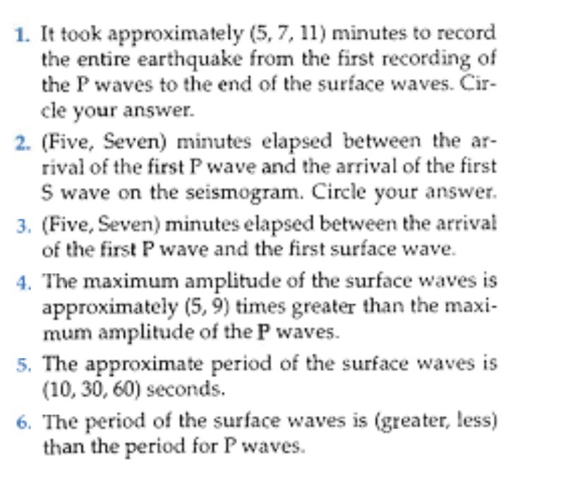 1. It took approximately (5, 7, 11) minutes to