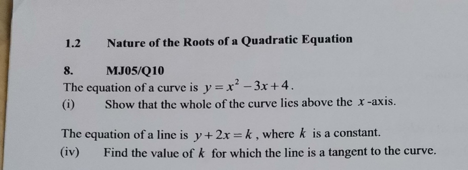 how to do question 8 iv 1.2 Nature of the Roots