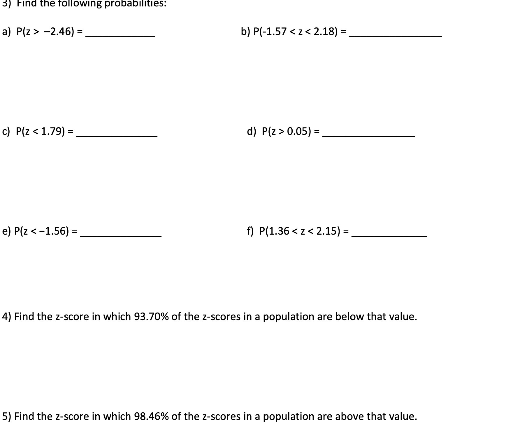 3) Find the following probabilities: a) P(z  style=