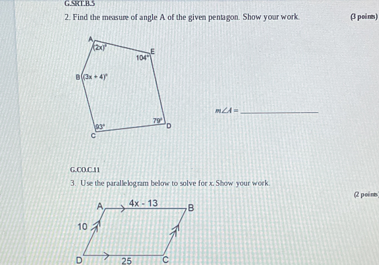 G.SRT.B.5 2. Find the measure of angle A of the