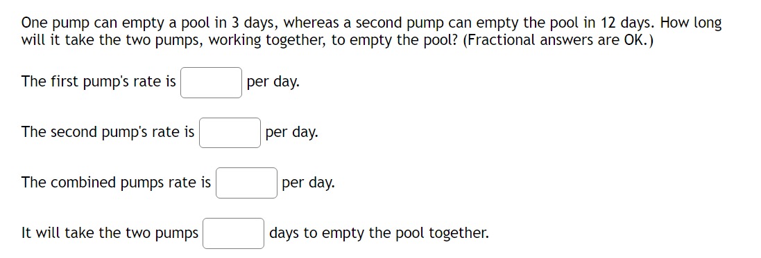 One pump can empty a pool in 3 days, whereas a