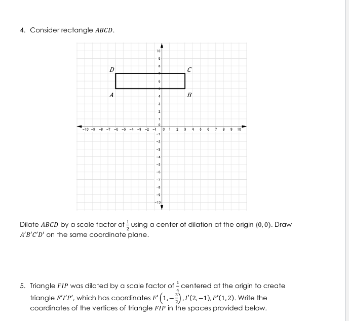 4. Consider rectangle ABCD. D C A B -10 -9 -8 -7