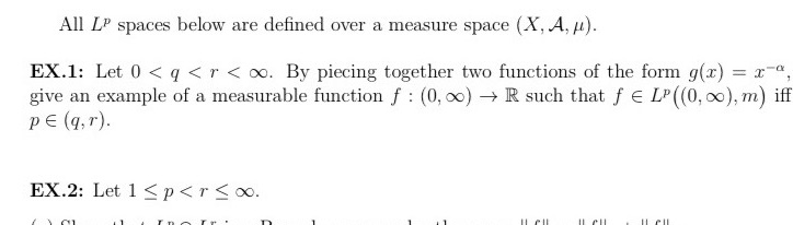 Real analysis All LP spaces below are defined