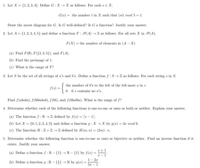 1. Let X = {1, 2,3, 4). Define G : X + X as