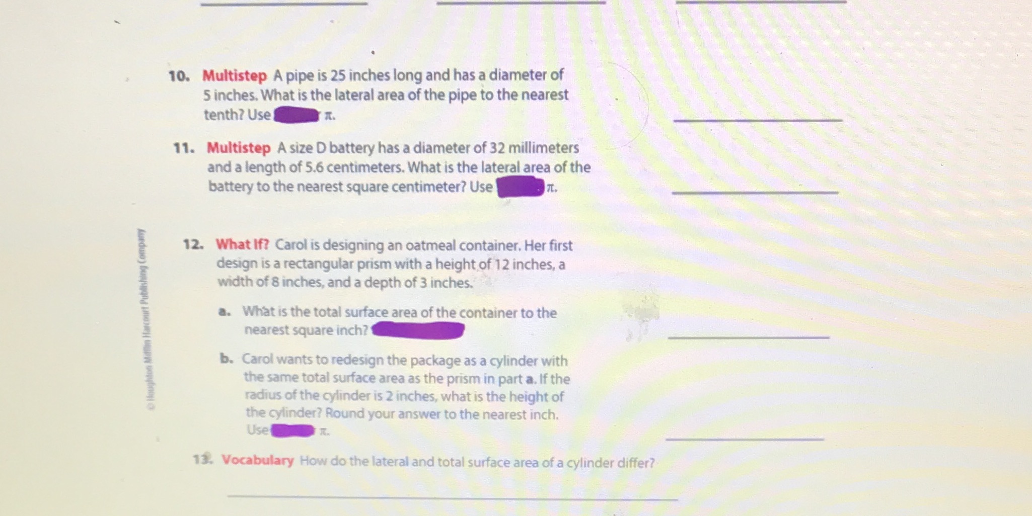 10. Multistep A pipe is 25 inches long and has a