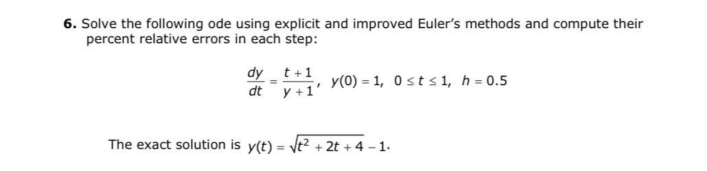 Easy question 6. Solve the following ode using