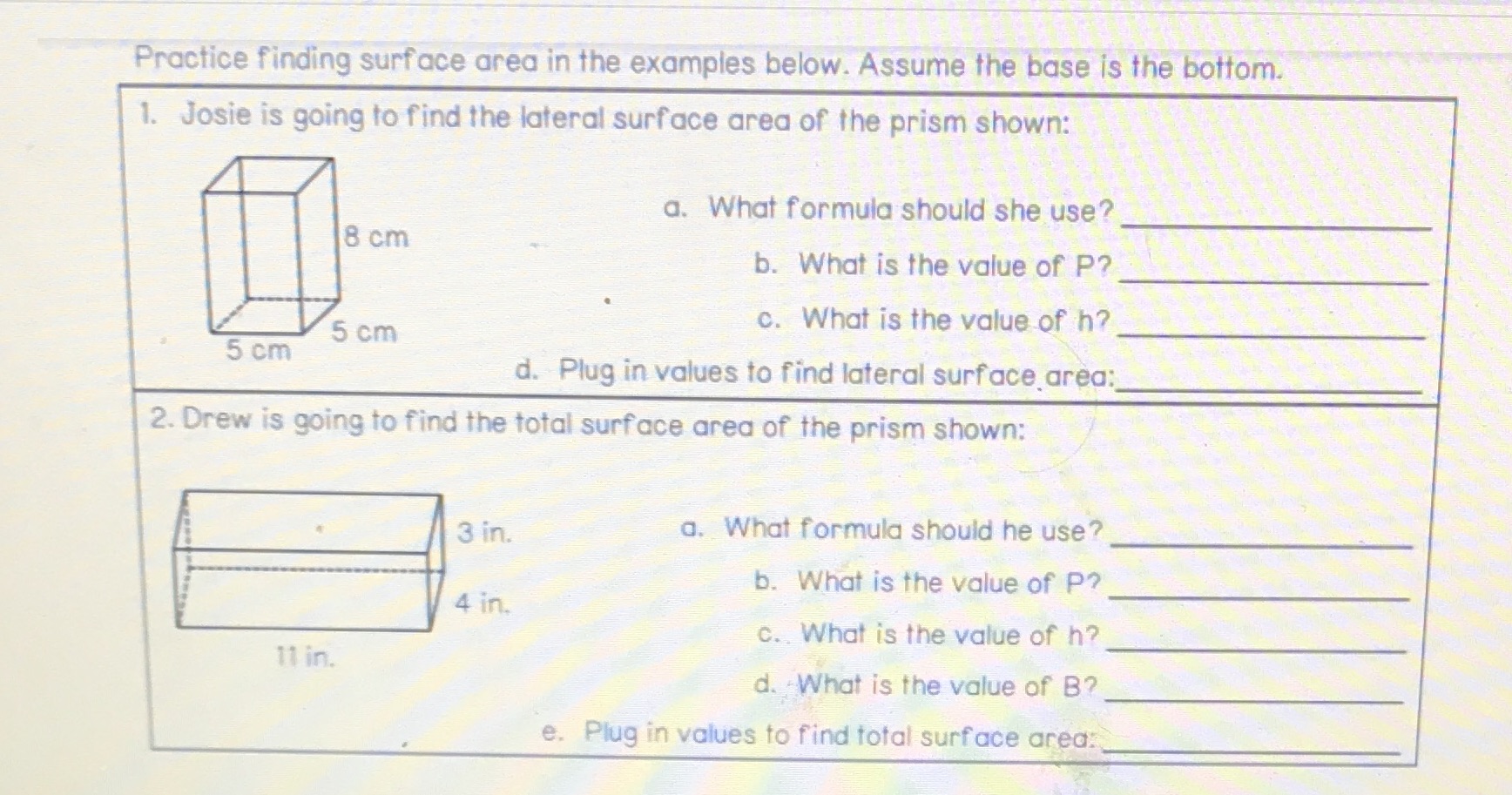 Practice finding surface area in the examples