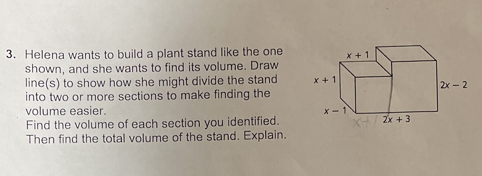 3. Helena wants to build a plant stand like the