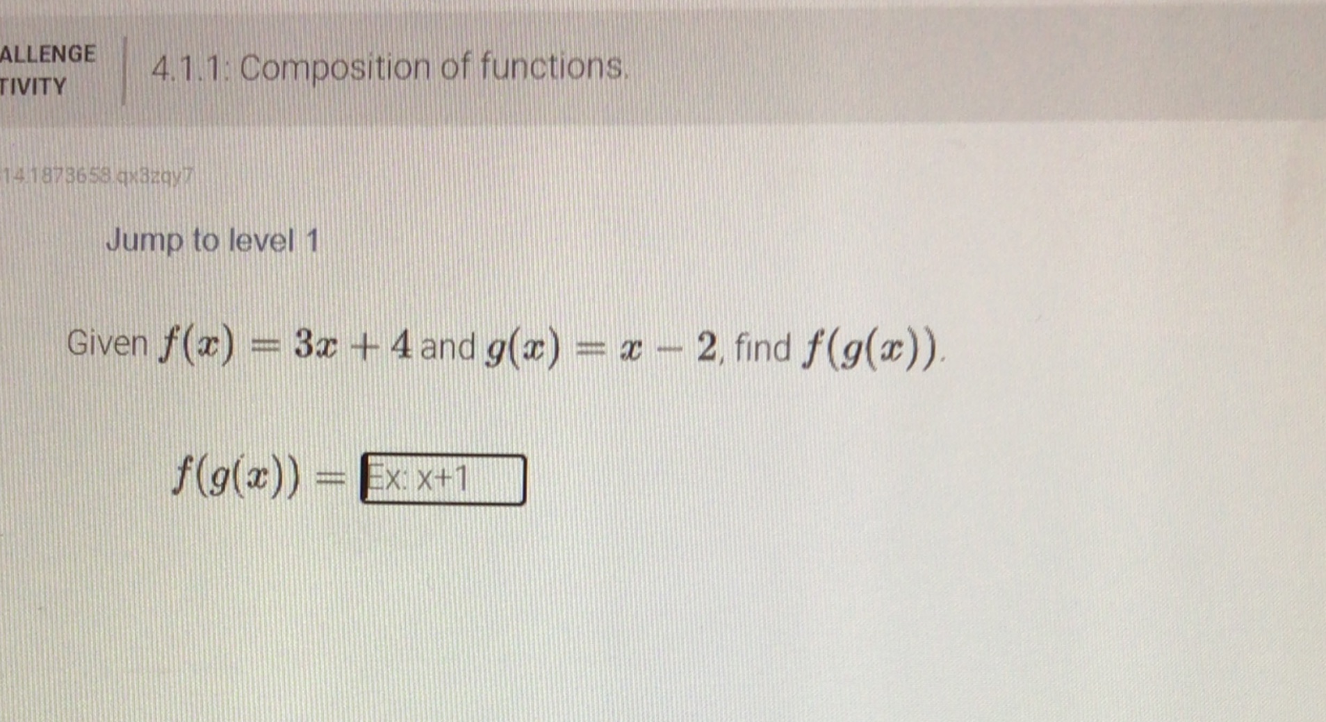 ALLENGE 4.1.1: Composition of functions TIVITY 14