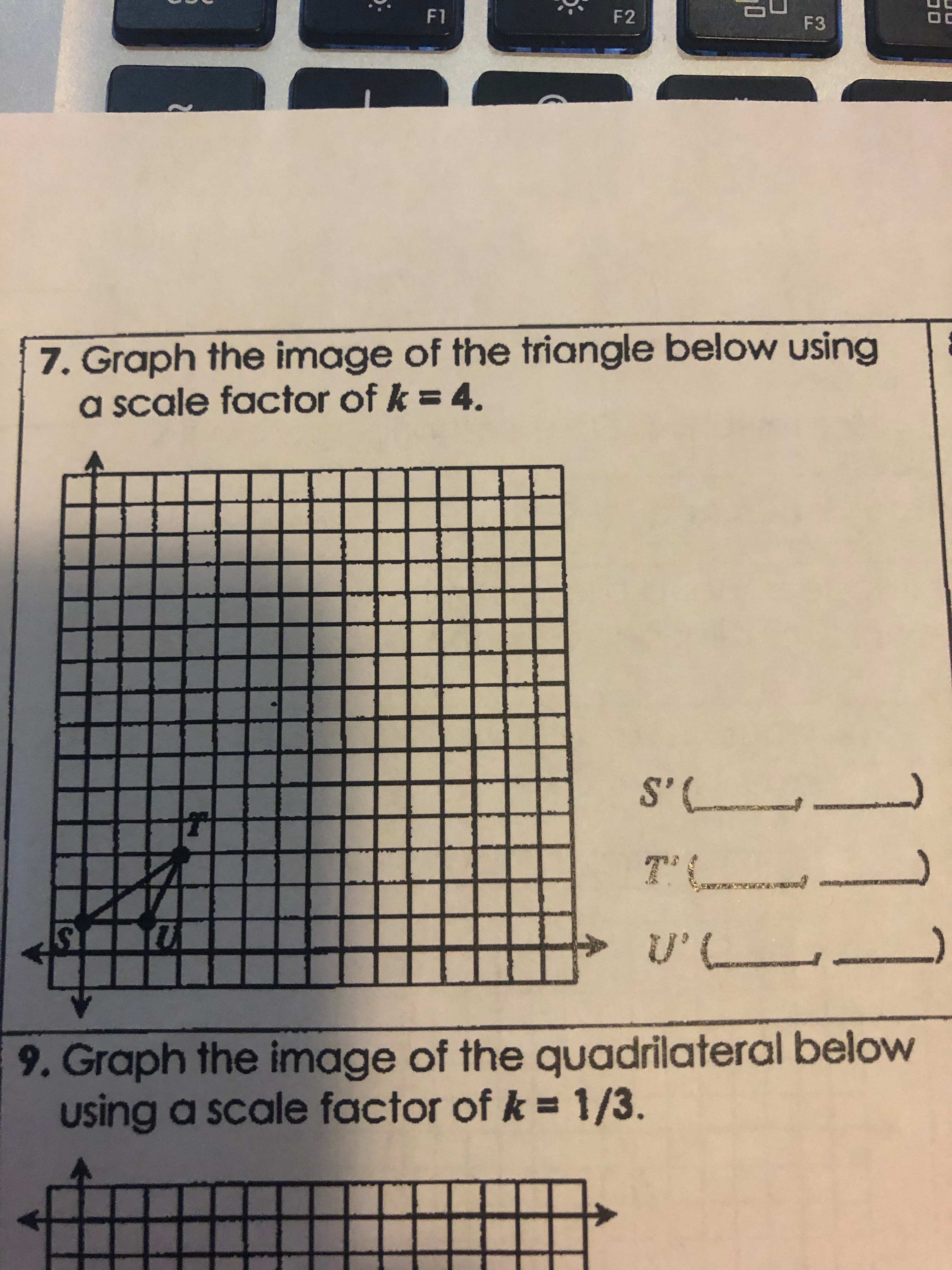 F1 F2 OU F3 7. Graph the image of the triangle