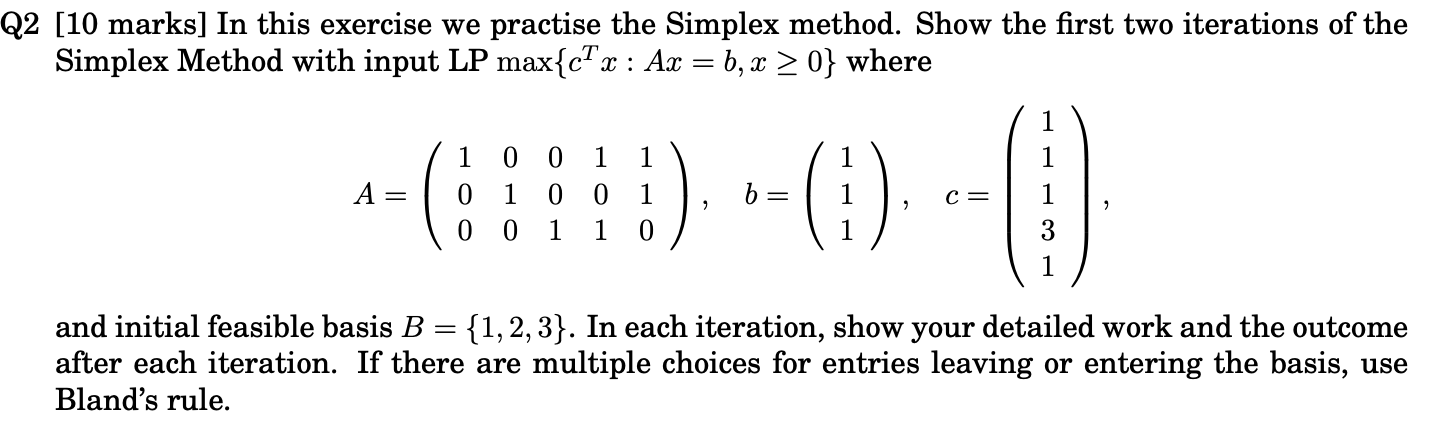Q2 [10 marks] In this exercise we practise the
