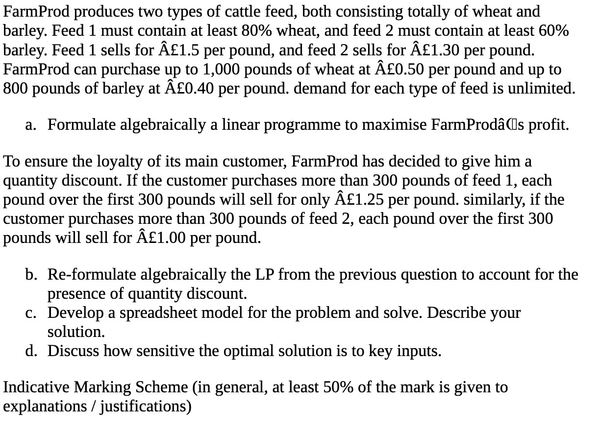 FarmProd produces two types of cattle feed, both