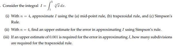 Consider the integral I = Vcdr. (i) With n = 4,