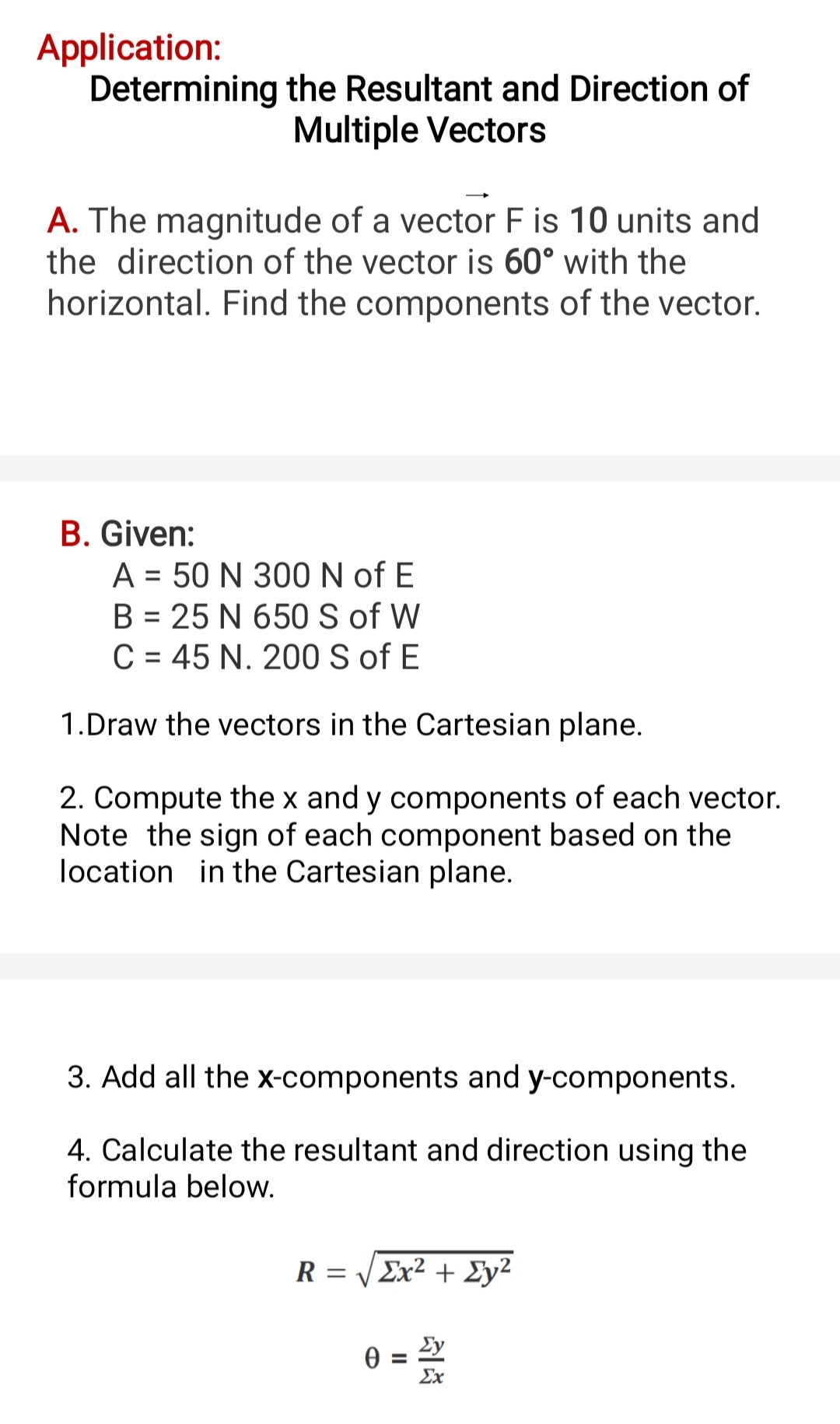 Application: Determining the Resultant and