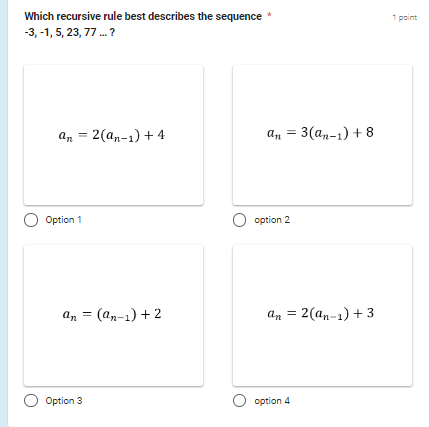 Which recursive rule best describes the sequence
