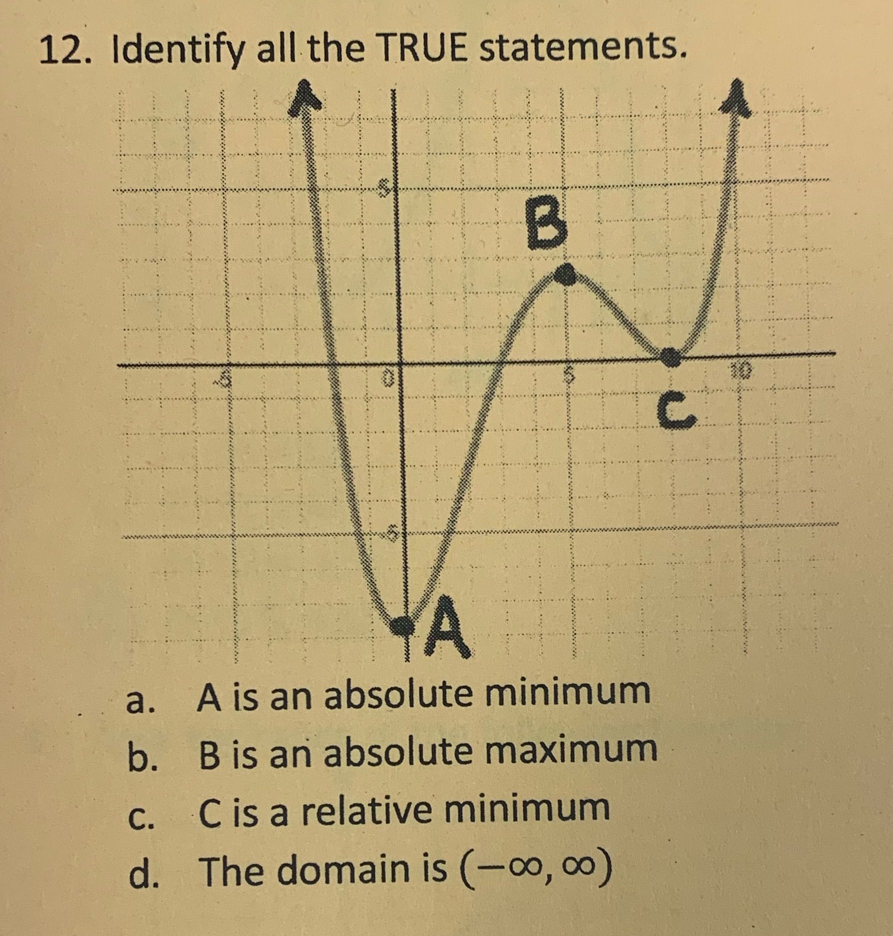 12. Identify all the TRUE statements. .3..... B .