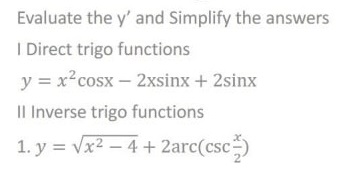 Evaluate the y' and Simplify the answers |