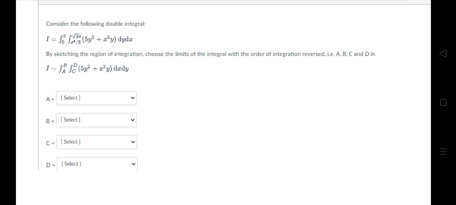 Consider the following double integral: 2 27: I