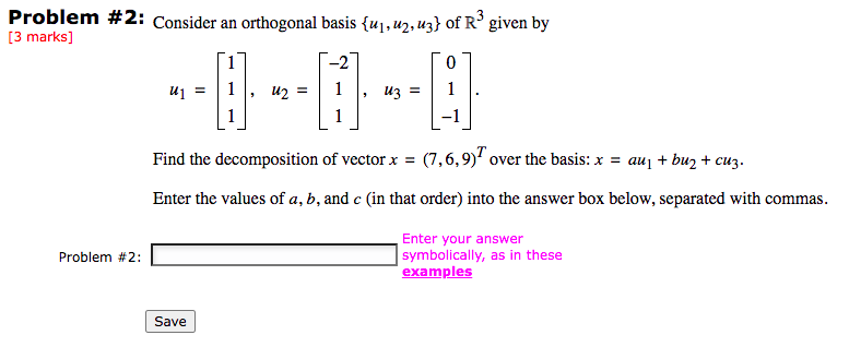Problem #2: Consider an orthogonal basis {u1, u2,