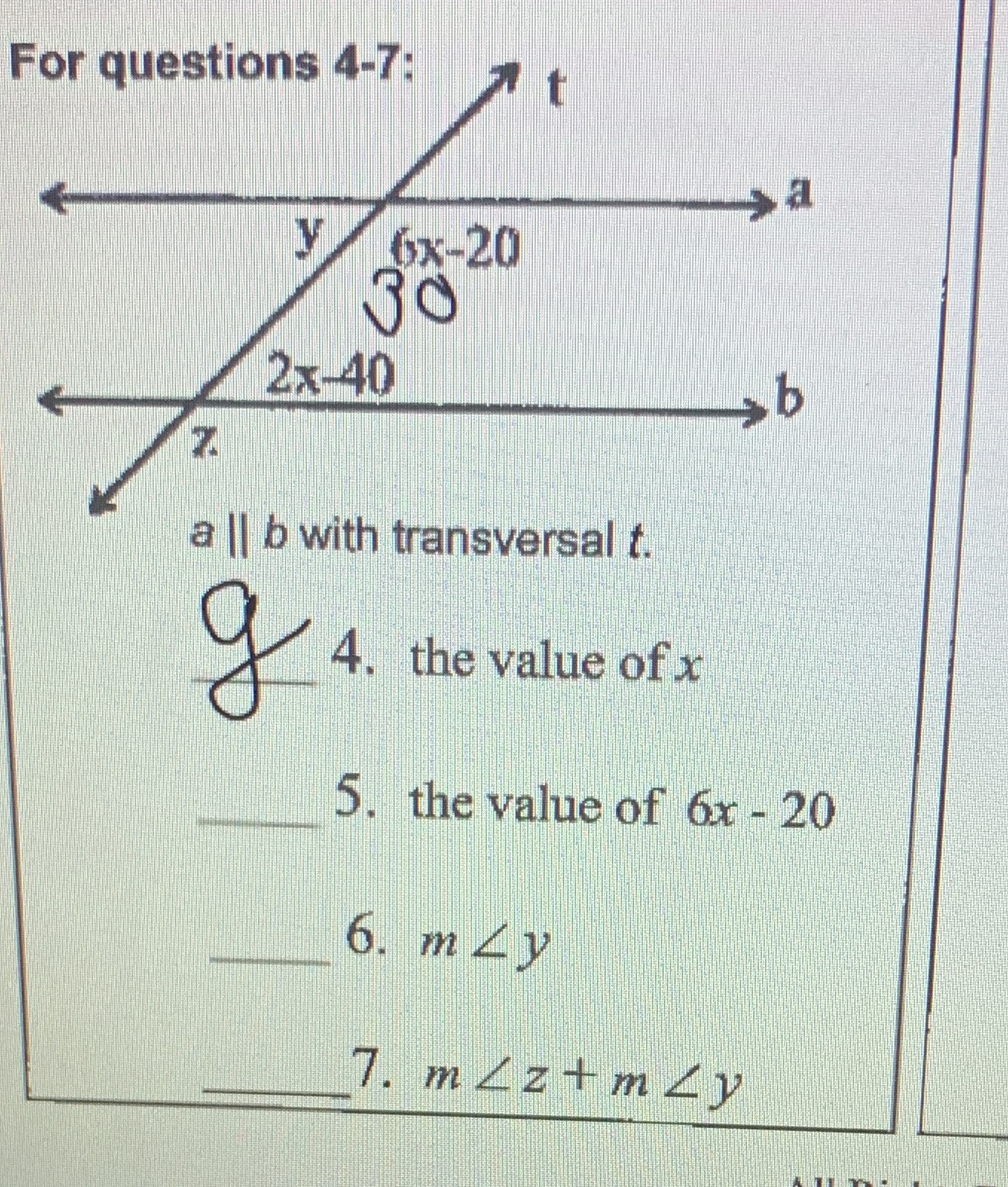 For questions 4-7: Y 6x-20 30 2x-40 b a | | b