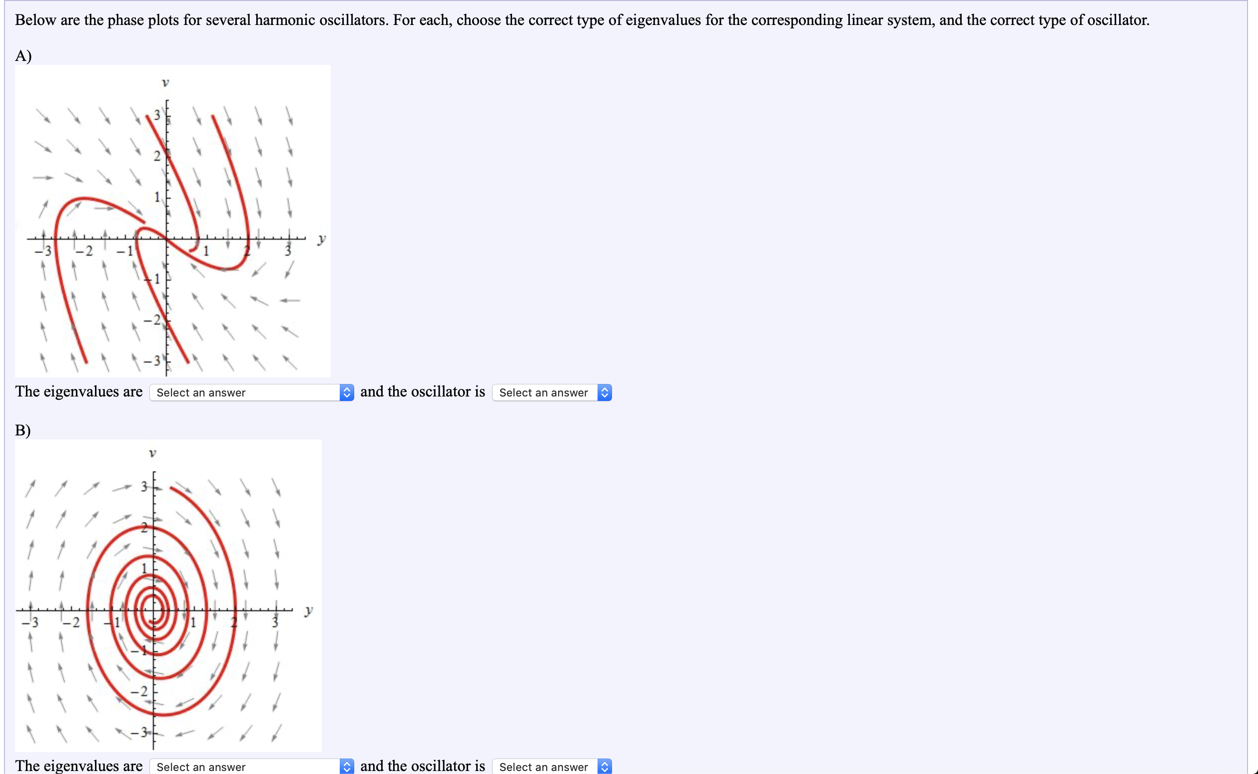 The option for the first box are: Pure imaginary