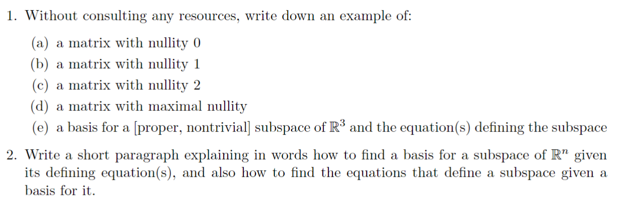 1. Without consulting any resources, write down