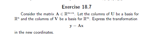 Exercise 18.? Consider the matrix A E 113\"\".