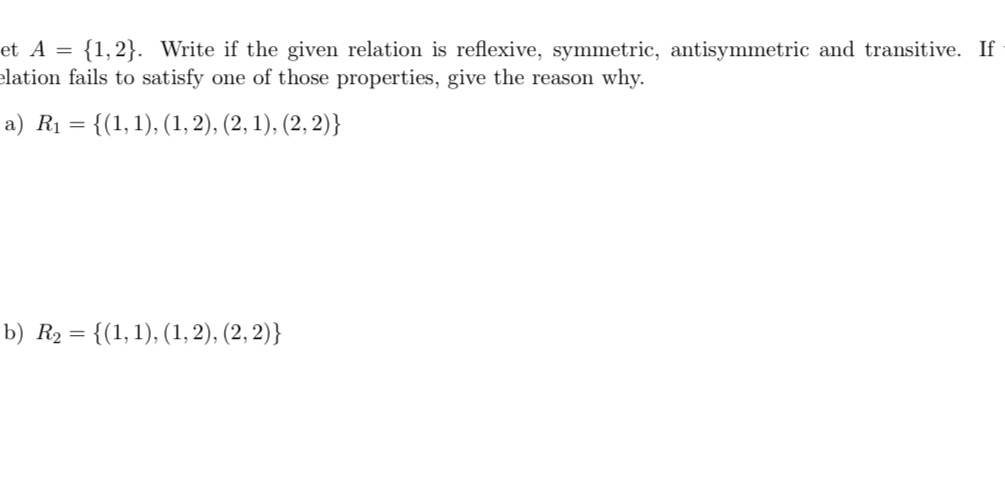 et A = {1, 2}. Write if the given relation is