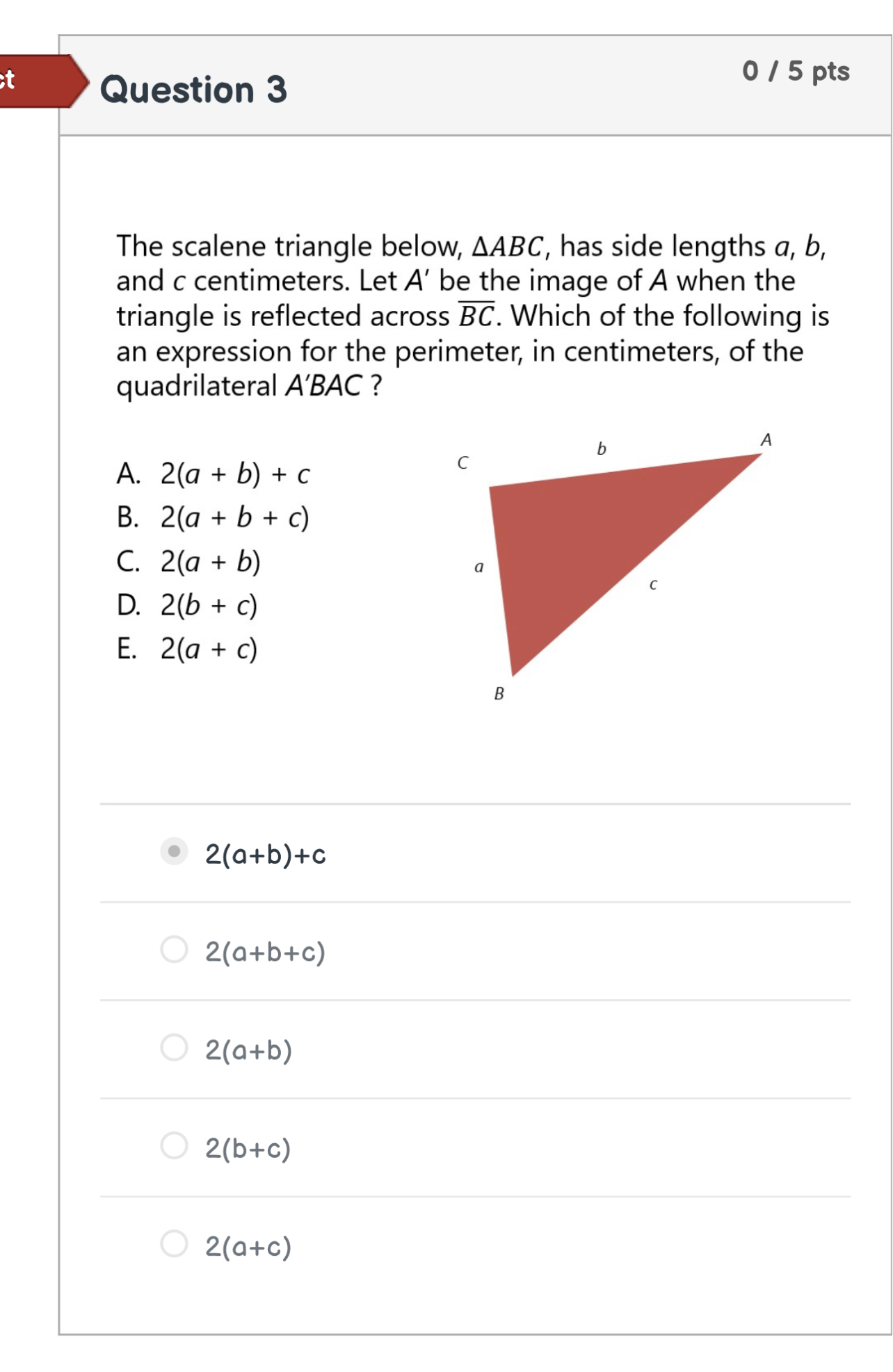 t Question 3 0 / 5 pts The scalene triangle