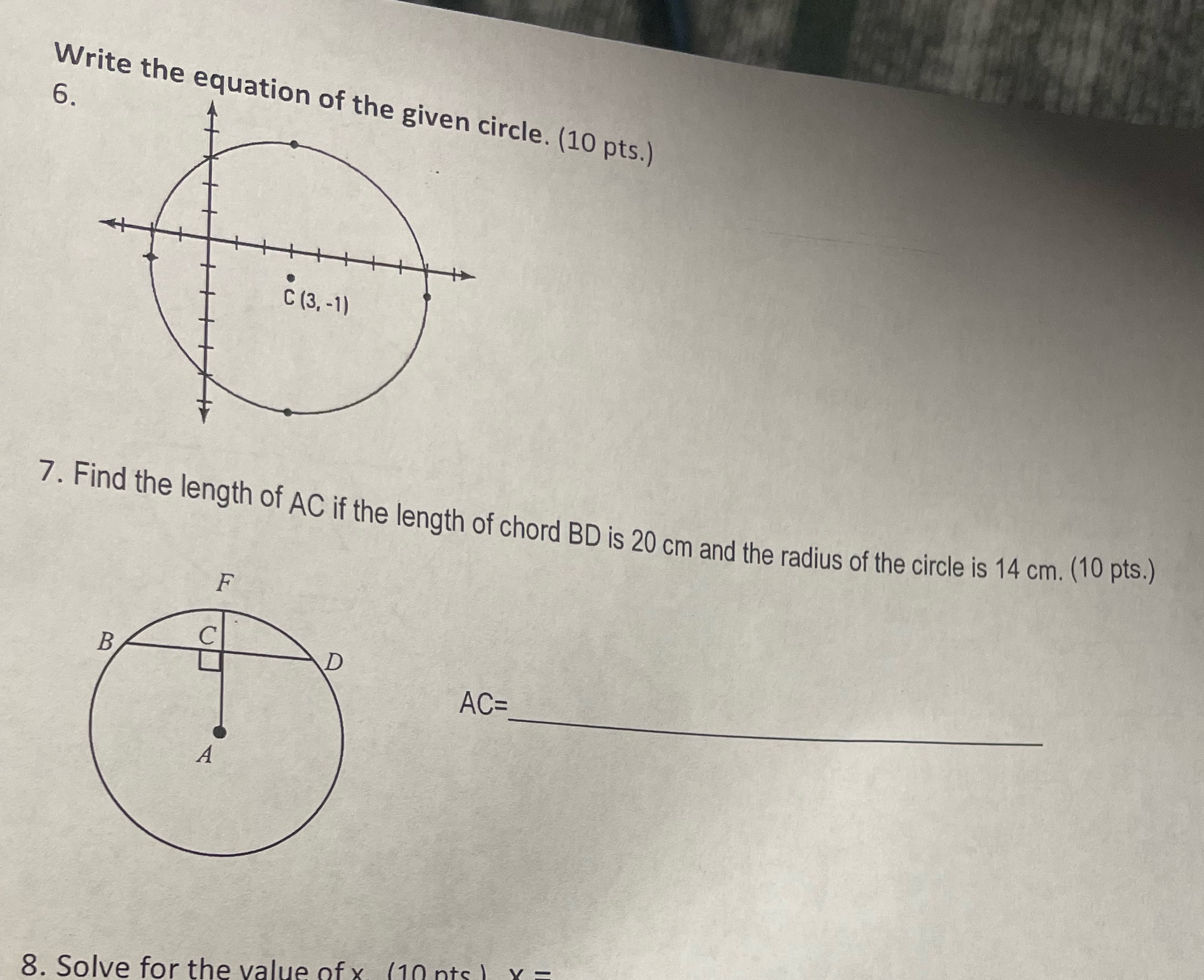 6. Write the equation of the given circle. (10