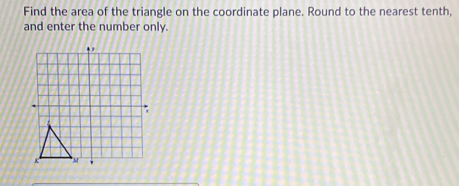 Find the area of the triangle on the coordinate