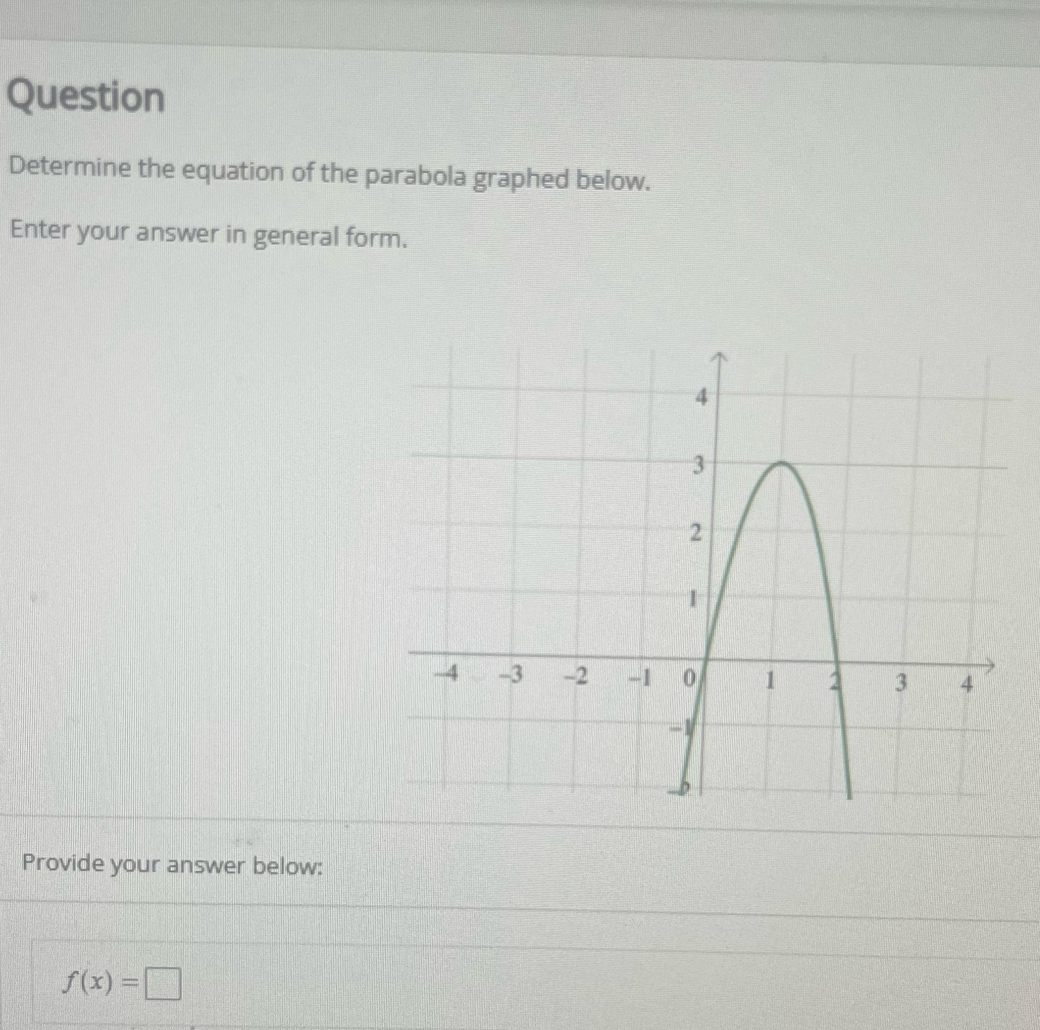 Question Determine the equation of the parabola