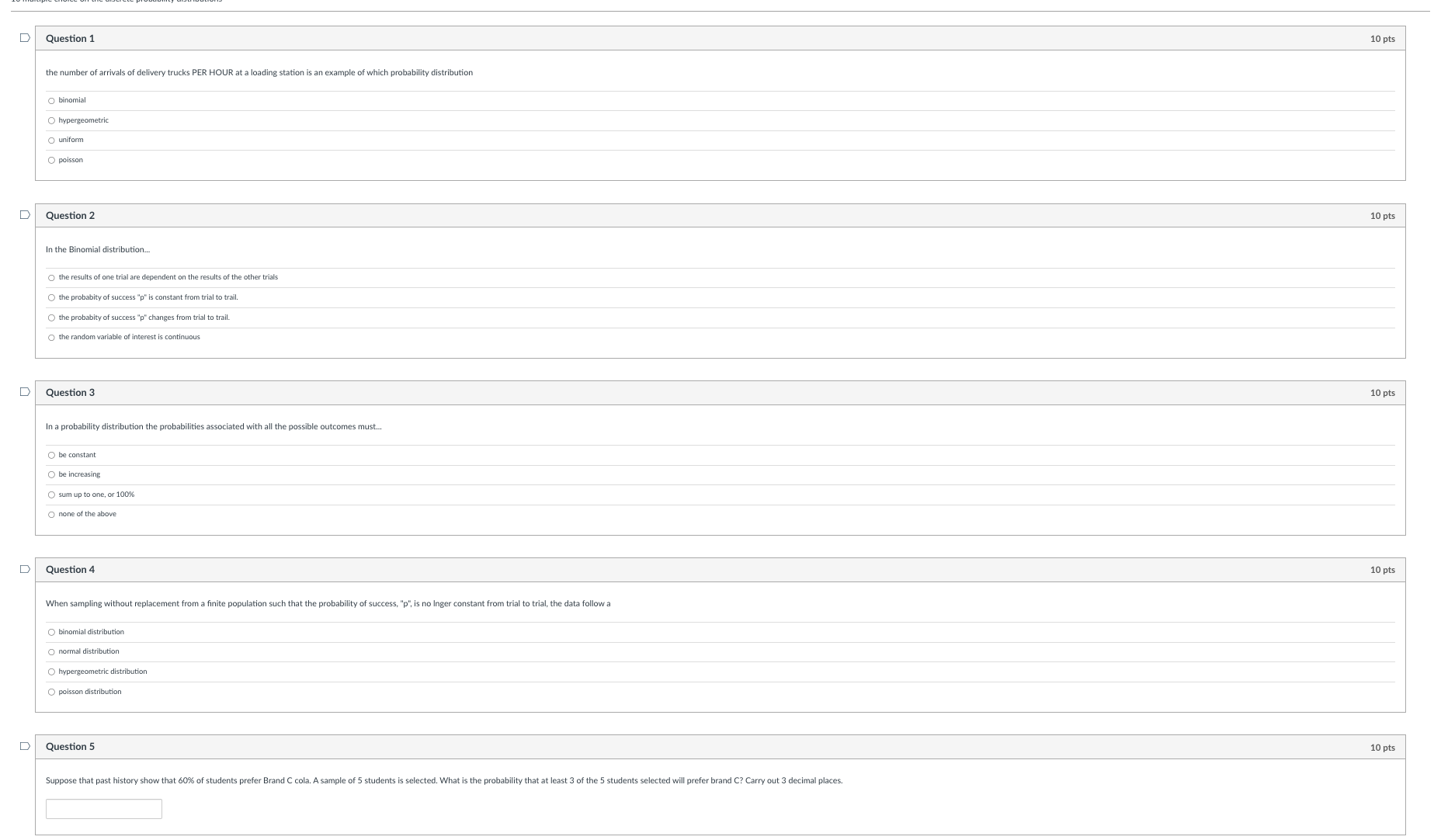 D Question 1 10 pts the number of arrivals of