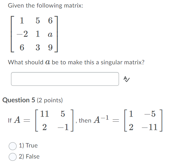 Could I get some help on these Given the