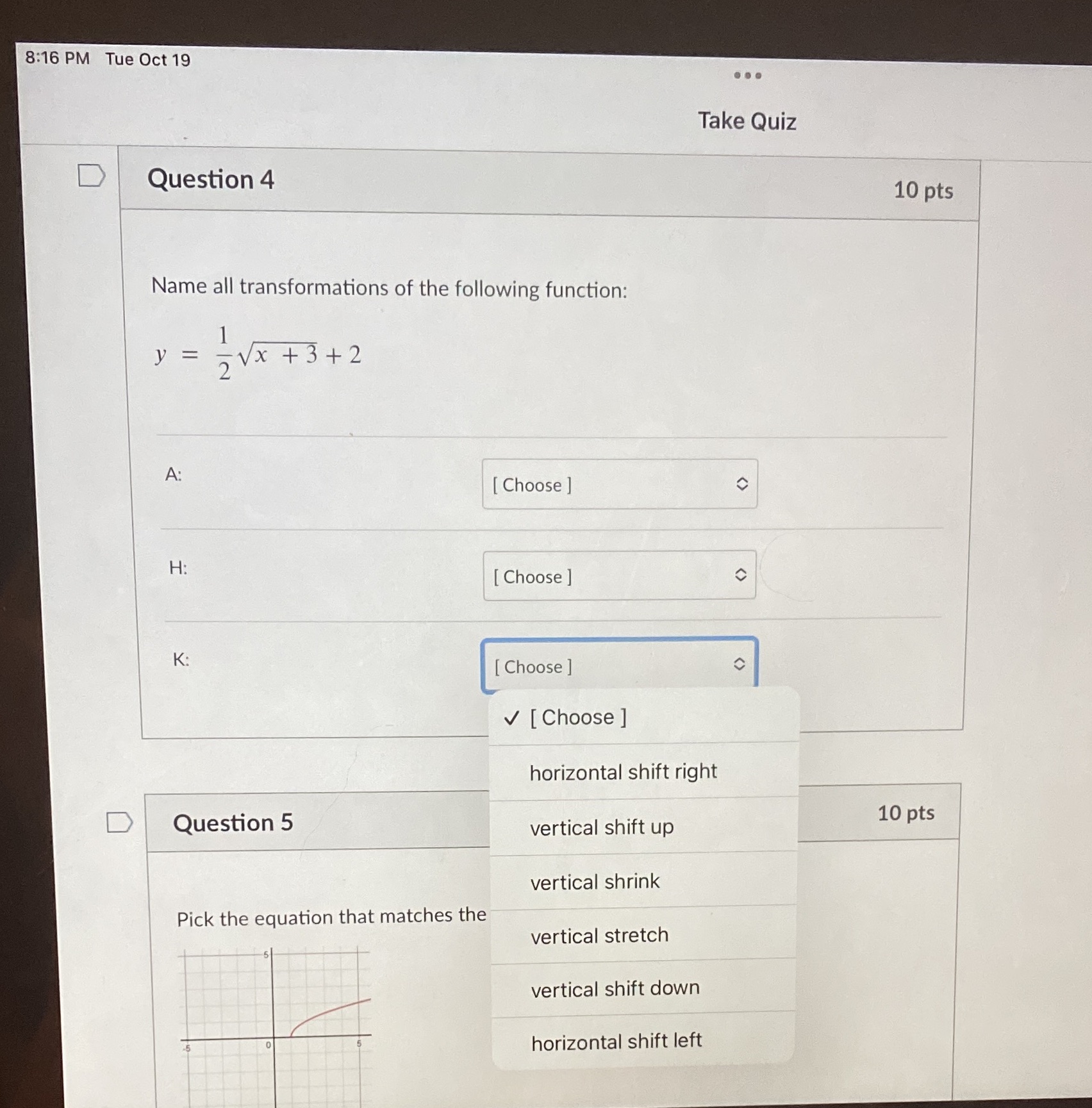 8:16 PM Tue Oct 19 D Question 4 Name all